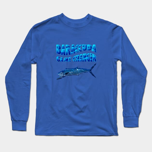 Barrcuda Game Changer Long Sleeve T-Shirt by MikaelJenei